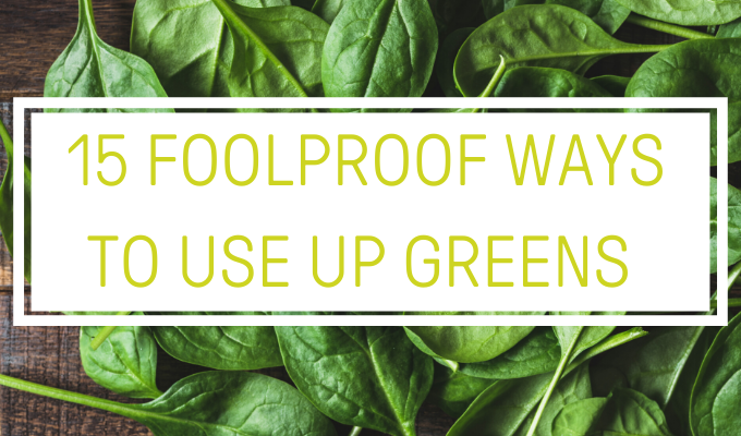 how to use up greens