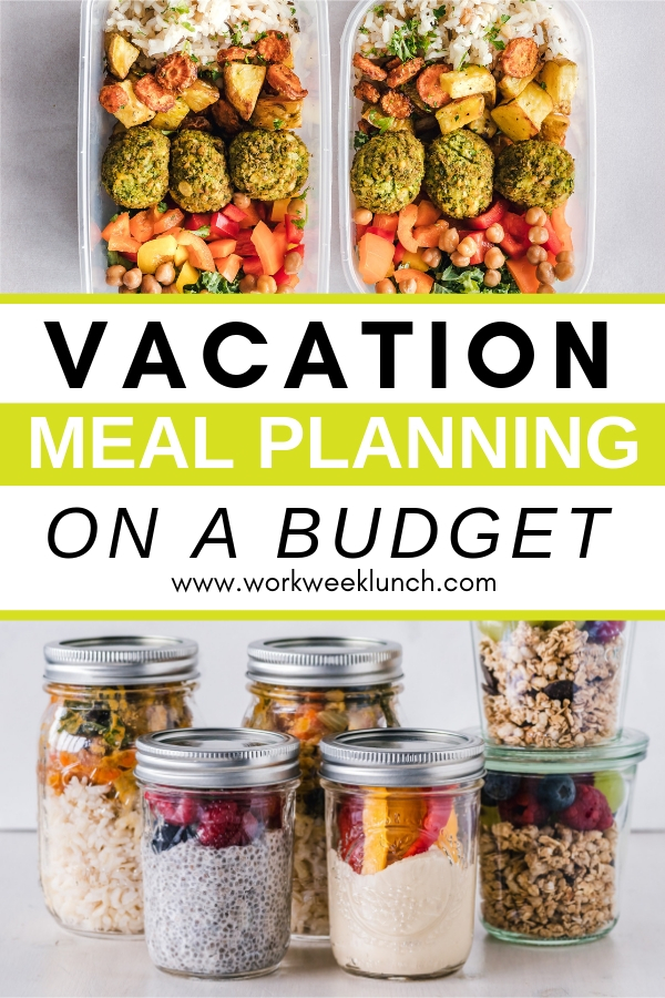 Vacation Meal Planning on a Budget