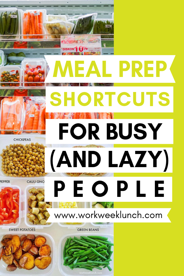 Meal Prep Shortcuts for Lazy and Busy People