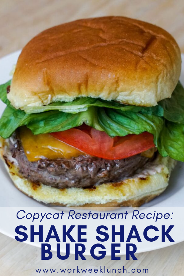 https://workweeklunch.com/wp-content/uploads/2019/07/copycat-restaurant-recipes-shake-shack-burger-recipe.png