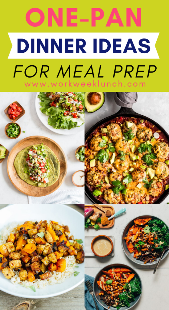 One-Pan Dinner Ideas: 12 Meal Prep Ideas For The Week!