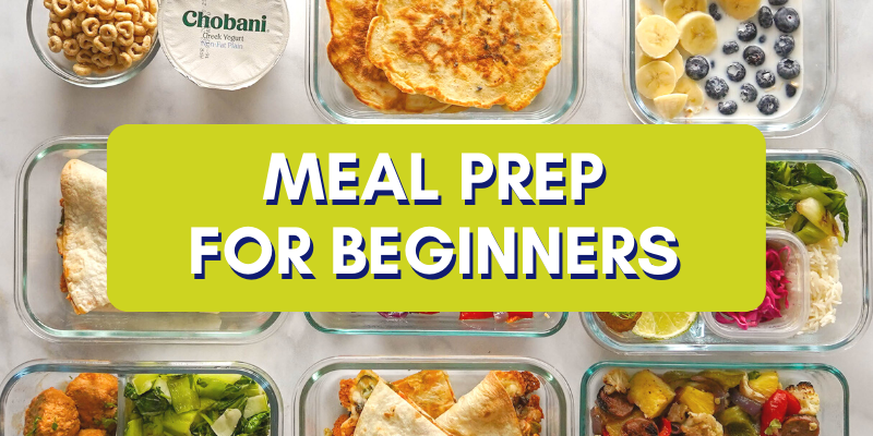 A Beginner's Guide to Meal Prep - Valet.