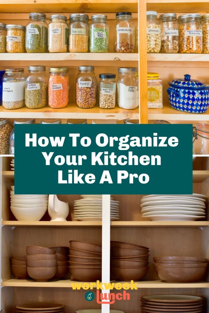 How To Organize Your Kitchen Like A Pro